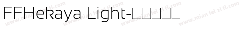 FFHekaya Light字体转换